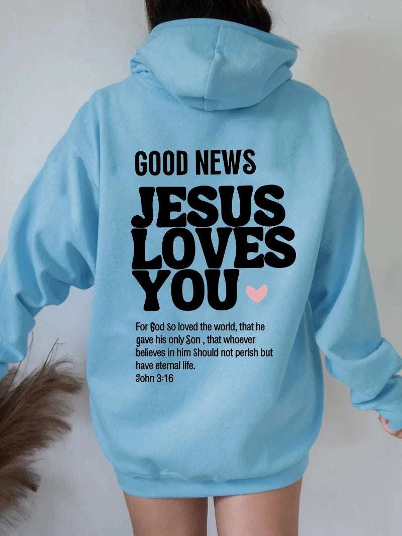 Womens "Good News: Jesus Loves You" Hoodie/Sweatshirt